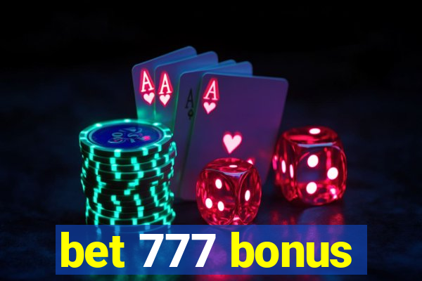 bet 777 bonus